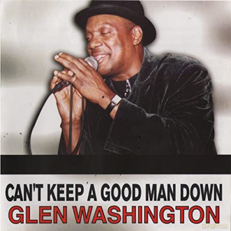 Glen Washington: Cant Keep A Good Man Down [CD]