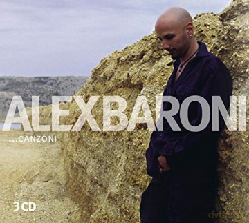 Alex Baroni: Canzoni [3CD]