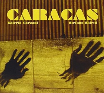 Valerio Corzani: Caracas [CD]