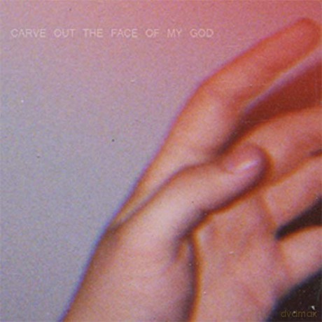 Infinite Body: Carve Out The Face Of My God [CD]