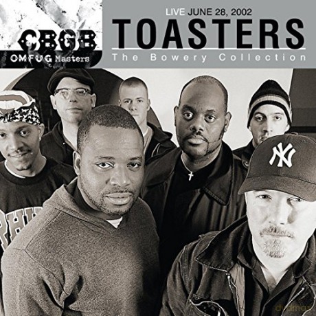 Toasters: Cbgb Omfug Masters:Live June 28th, 2002 The Bowery Collectio [CD]