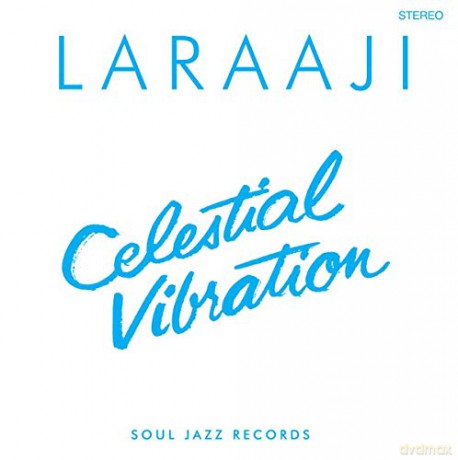 Laraaji: Celestial Vibration [CD]