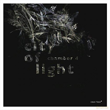 Chamber 4: City Of Light [CD]
