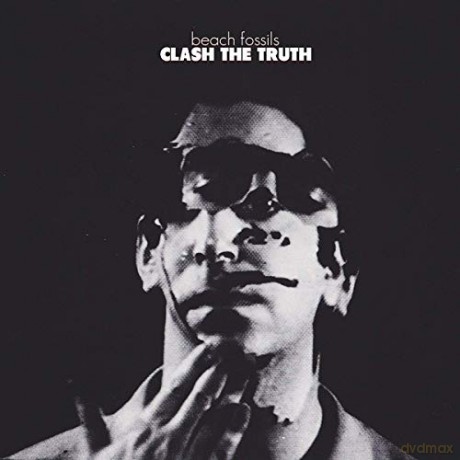 Beach Fossils: Clash The Truth+Demos [CD]