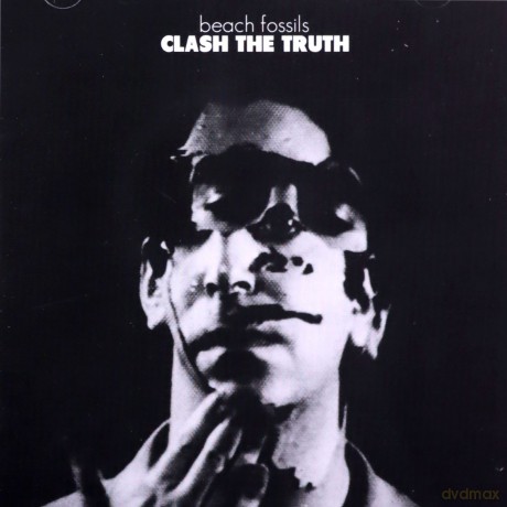 Beach Fossils: Clash The Truth+Demos [CD]
