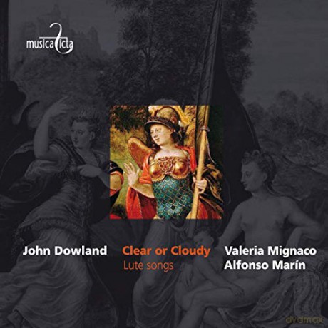 J. Dowland: Clear or Cloudy - Lute Songs [CD]