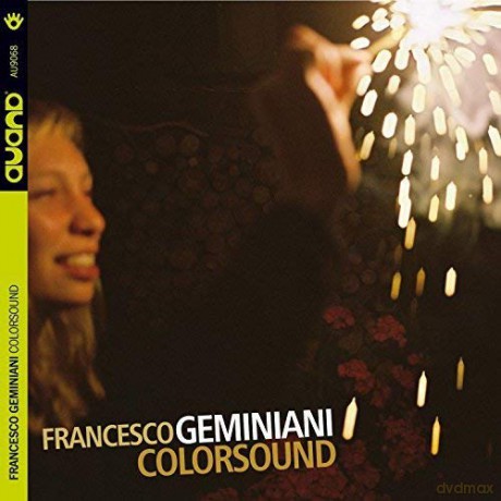 Francesco Geminiani: Colorsound [CD]