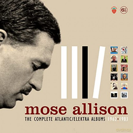 Mose Allison: Complete Atlantic / Elektra Albums 1962-1983 [CD]