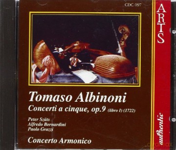 Concerto Armonico: Concerti A Cinque, Op. 9 - Libro I (1722) [CD]