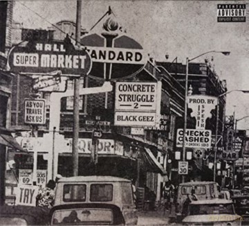 Black Geez: Concrete Struggles 2 [CD]