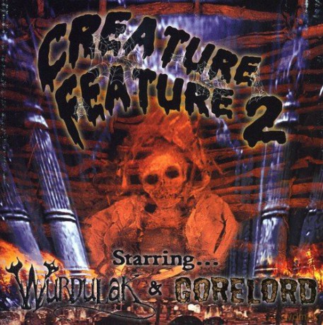 Wurdulak: Creature Feature vol.2 [CD]