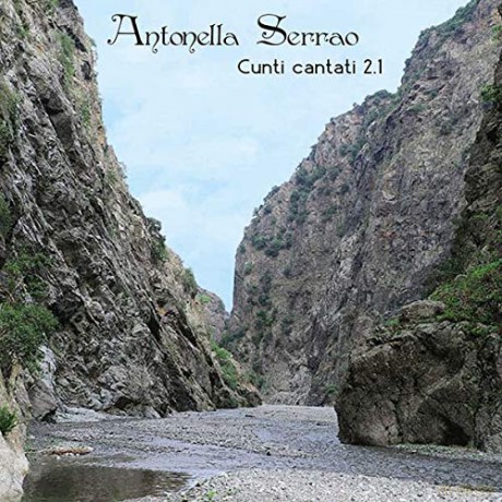Serrao, Antonella: Cunti Cantati 2.1 [CD]