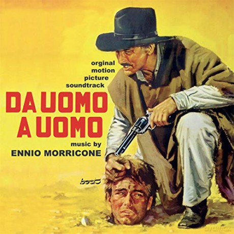 Ennio Morricone: Da Uomo A Uomo [CD]