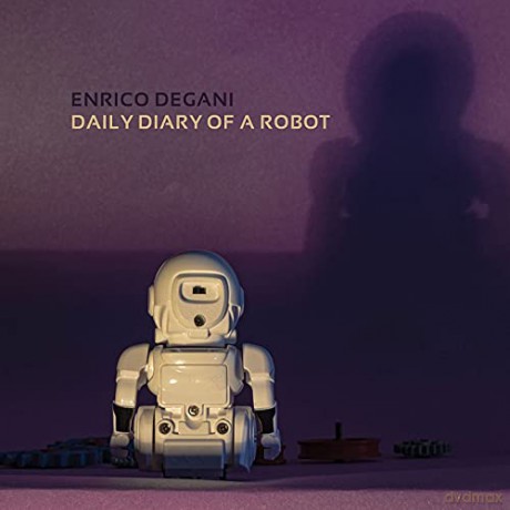 Degani, Enrico: Daily Diary Of A Robot [CD]