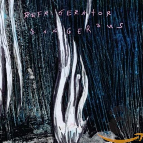Refrigerator: Dangerous [CD]