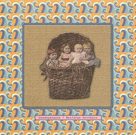 Meridian Brothers: Desesperanza [CD]