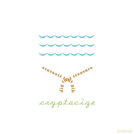 Cryptacize: Dig That Treasure [CD]