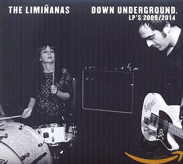 The Liminanas: Down Underground Lps 2009/2014 [2CD]