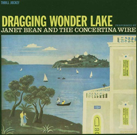 Janet Bean: Dragging Wonder Lake [CD]