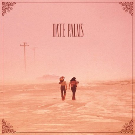 Date Palms: Dusted Sessions [CD]