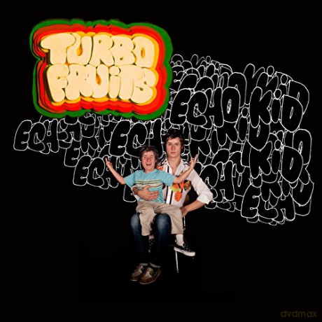 Turbo Fruits: Echo Kid [CD]