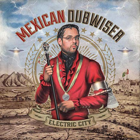 Mexican Dubwiser: Electric City [CD]