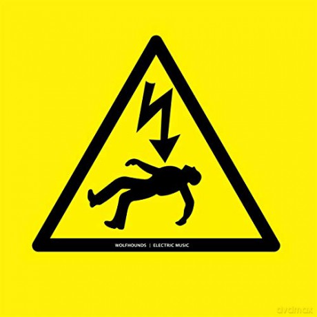 Wolfhounds: Electric Music [CD]