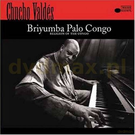 Chucho Valdez: 60th-Briyuba Palo Congo [CD]