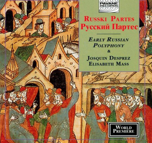 J. Desprez: Elisabeth Mass/early Russian Polyphony [CD]