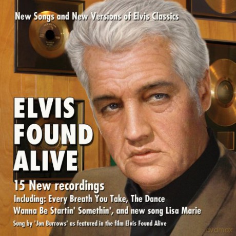 Elvis Found Alive [CD]