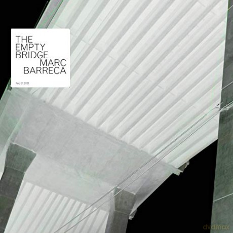 Marc Barreca: Empty Bridge [CD]