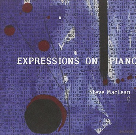 Steve Maclean: Expressions on Piano [CD]