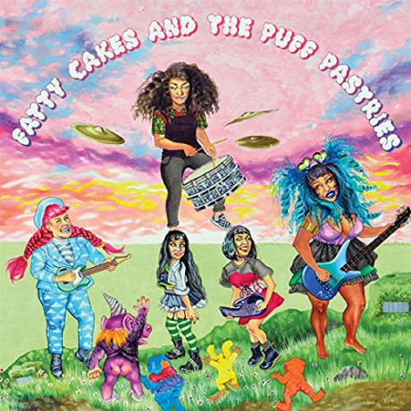 Fatty Cakes and the Puff Pastries: Fatty Cakes And The Puff Pastries [CD]