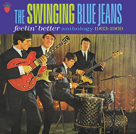 Swinging Blue Jeans: Feelin Better: Anthology 1963-1969 3cd Set [3CD]