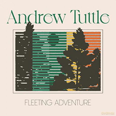 Andrew Tuttle: Fleeting Adventure [CD]
