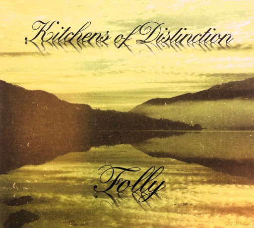 Kitchens Of Distinction: Folly [CD]