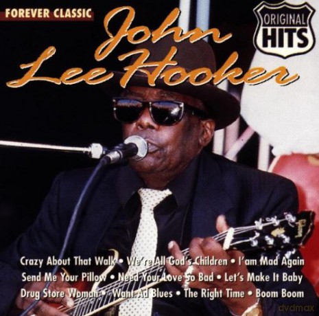 John Lee Hooker: Forever Classic [CD]