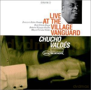 Chucho Valdez: Live At The Village Vanguard [CD]