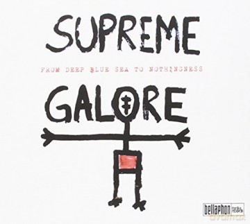 Supreme Galore: From Deep Blue Sea To Nothingness [CD]