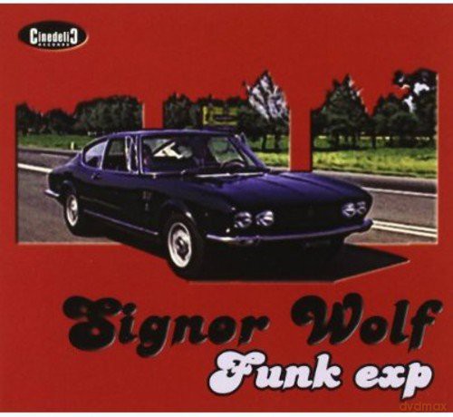 Signor Wolf: Funk Exp [CD]