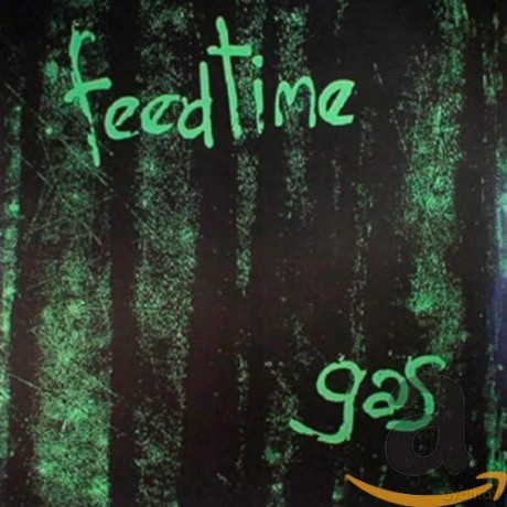 Feedtime: Gas [CD]