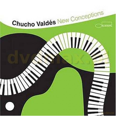 Chucho Valdez: New Conceptions [CD]