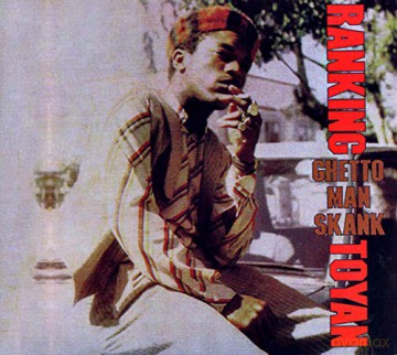 Toyan: Ghetto Man Skank [CD]
