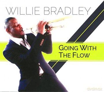 Willie Bradley: Going With The Flow [CD]
