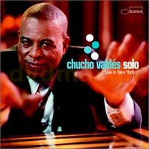 Chucho Valdez: Solo - Live In New York [CD]