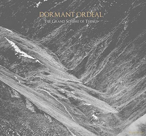 Dormant Ordeal: Grand Scheme Of Things [CD]