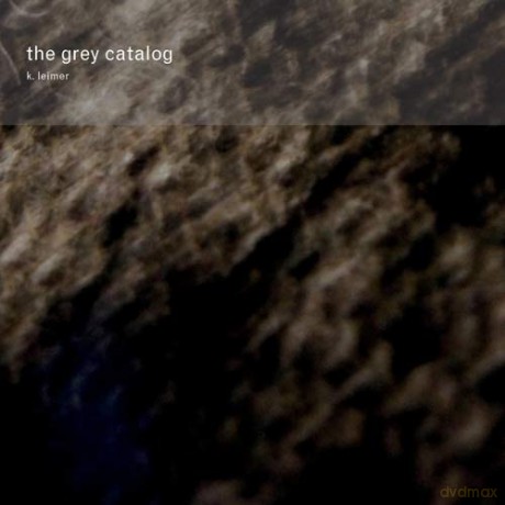 K. Leimer: Grey Catalog [CD]