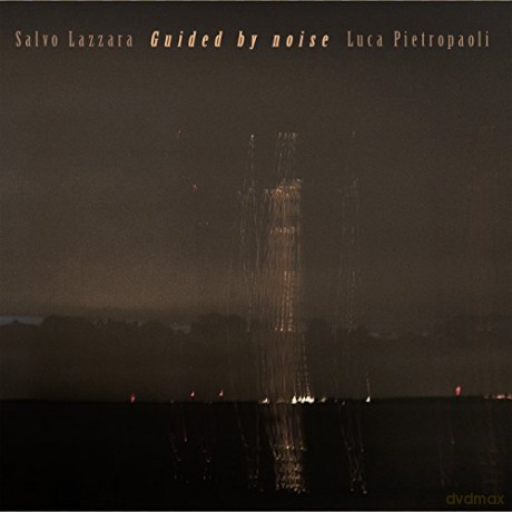Lazzara: Guided By Noise [CD]