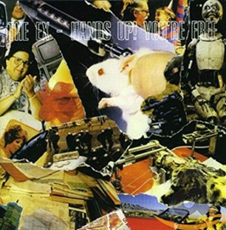 The Ex: Hands Up!You'Re Free [CD]