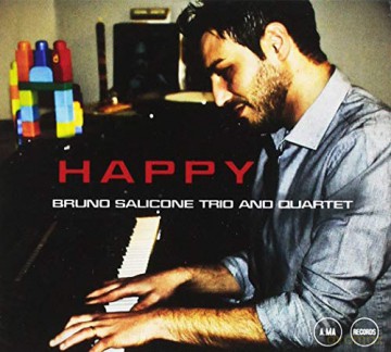 Bruno Salicone Trio And Quartet: Happy [CD]